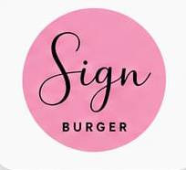 Sign Burger